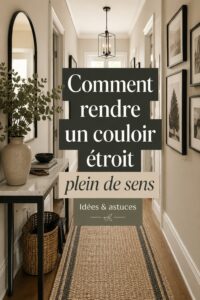 Aménagement d'un couloir étroit avec des nuances douces et des décorations fonctionnelles.
