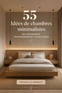 Chambre minimaliste avec décoration apaisante et design épuré.
